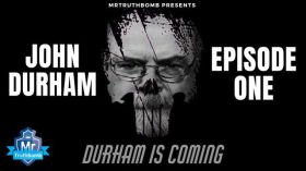 JOHN DURHAM - EPISODE ONE - DURHAM IS COMING - Ft. Kash Patel / X22 Report - A MrTruthBomb Film by emy