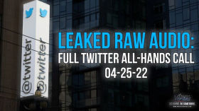 LEAKED RAW AUDIO: Full Twitter All-Hands Call 04-25-22 by emy