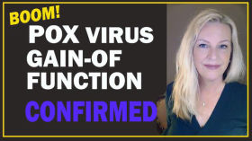 MIND BLOWN! Gain Of Function on Pox Viruses Confirmed. by Amazing Polly