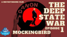 MOCKINGBIRD - The Deep State War Episode 1 -- Ft Bill Cooper - A Film By MrTruthBomb by emy