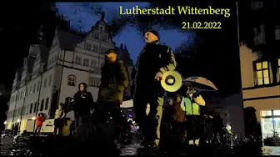 Wittenberg steht auf! Offiziell. Lutherstadt Wittenberg:  Spaziergang vom 21.02.2022 by emy