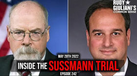 Inside the Sussmann Trial | Rudy Giuliani | May 28th 2022 | Ep 242 by emy